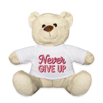 Never Give Up - Typographie Rose - Nounours - blanc - Devant