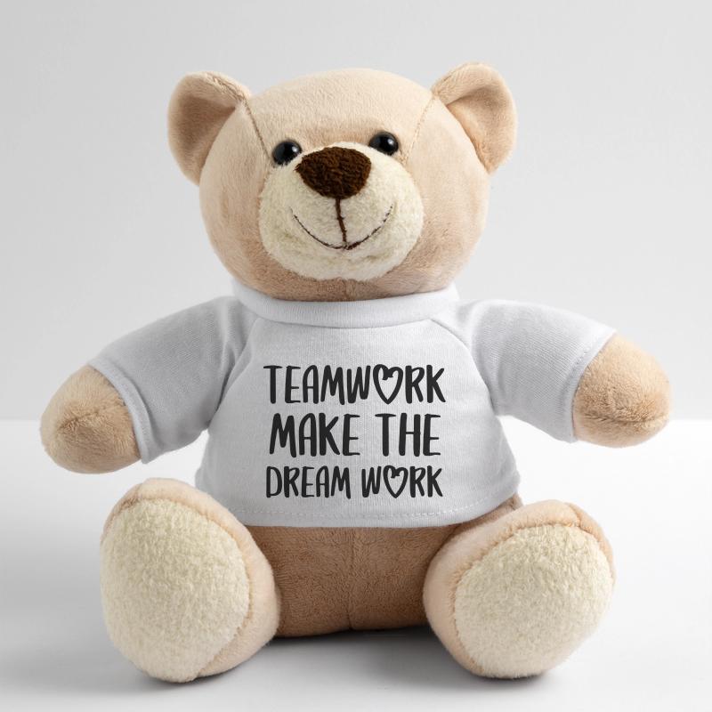 teamwork dream work Teamgeist Team Spruch Teddy