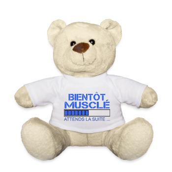 Bientôt Musclé - Attends la Suite - Nounours - blanc - Devant
