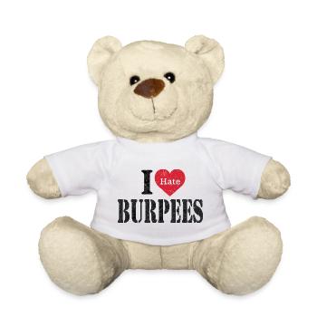 Ich liebe Burpees Lustiges Zitat - Teddy - Weiß - Vorne