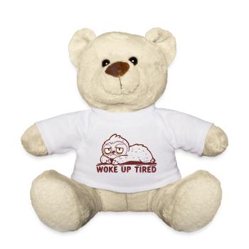 Woke up Tired - Teddy Bear - white - Front