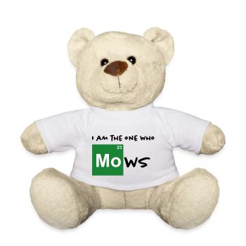 i am the one who mows / lawn mower green - Teddy Bear - white - Front