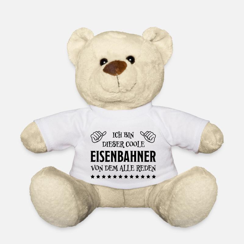 Eisenbahner Spruch Eisenbahn Lokführer Geschenk - Teddy - Weiß