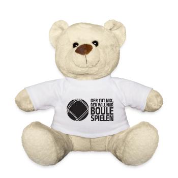 Der tut nix der will nur Boule spielen Petanque - Teddy - Weiß - Vorne