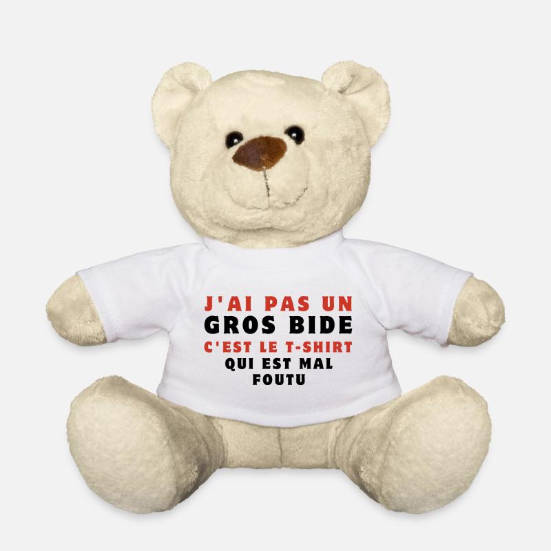 I don't have a big stomach - Teddy Bear - white
