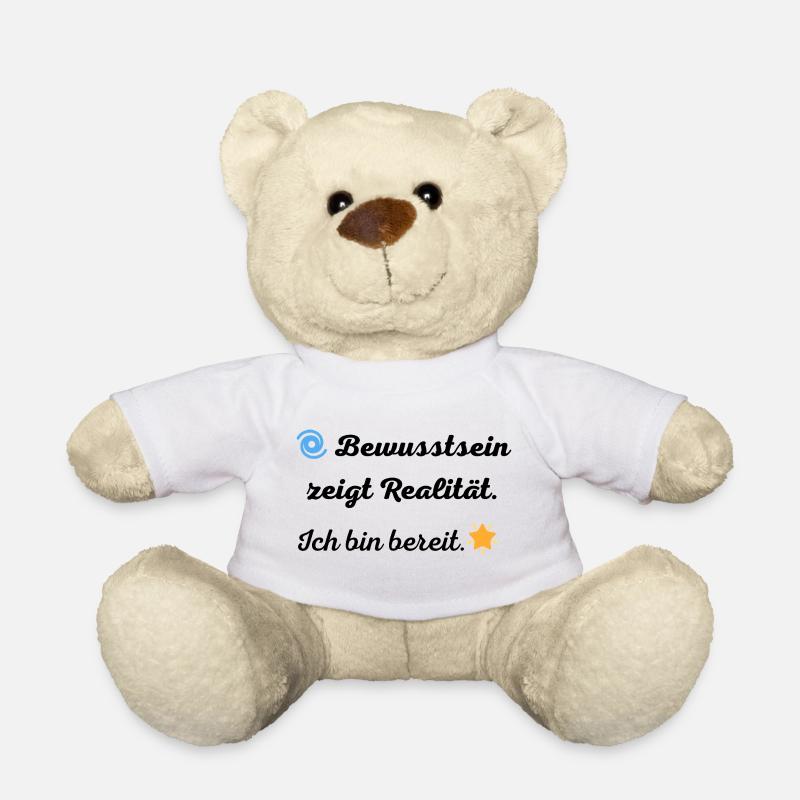 Bewusstsein_zeigt_Realitaet - Teddy - Weiß