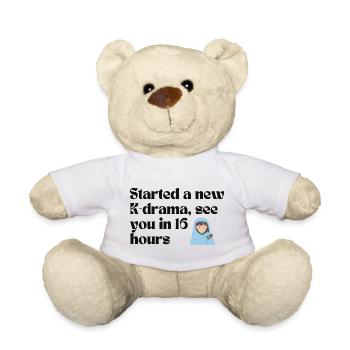 Started a New K-Drama See You in 16 Hours merch - Teddy Bear - white - Front