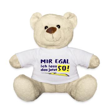 JE M’EN FICHE - JE VAIS LAISSER ÇA COMME ÇA MAINTENANT ! - Nounours - blanc - Devant