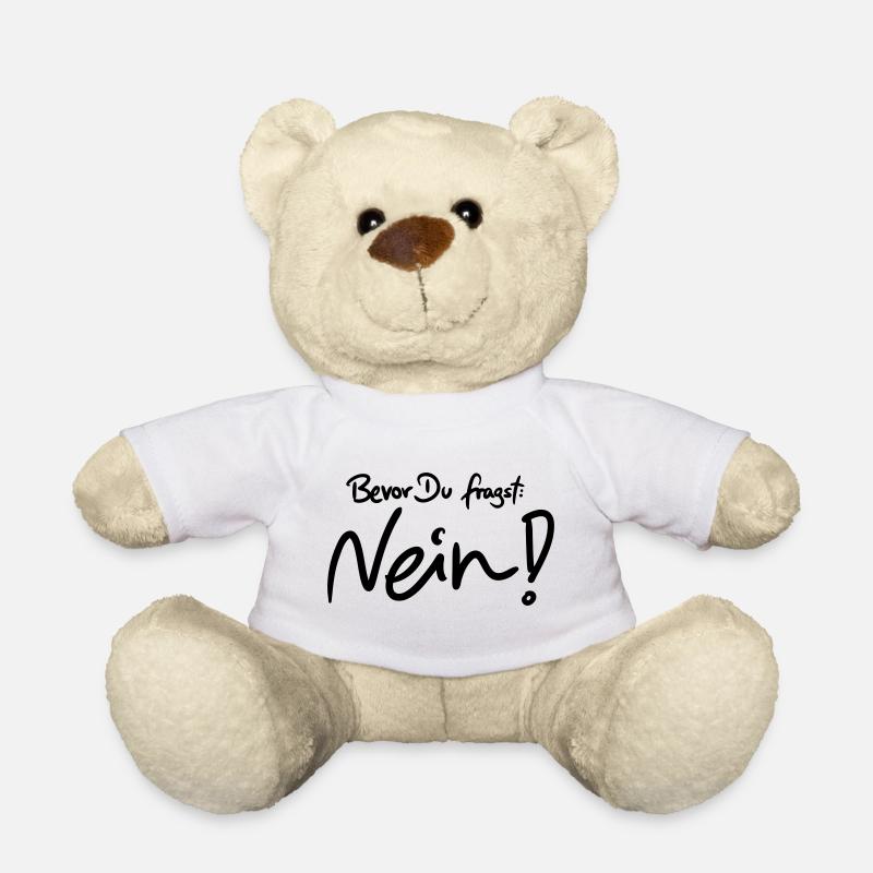Bevor Du fragst: NEIN! (Das Original) - Teddy - Weiß