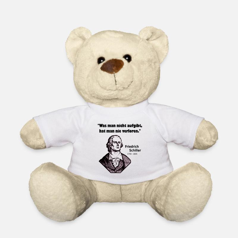 Zitat Schiller Aufgeben - Teddy - Weiß