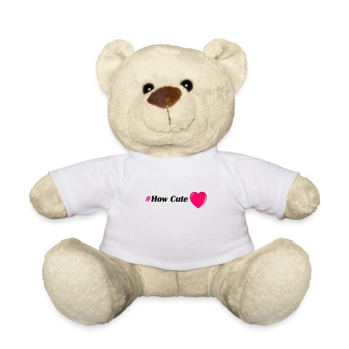 How Cute T-shirt - Teddybjørn