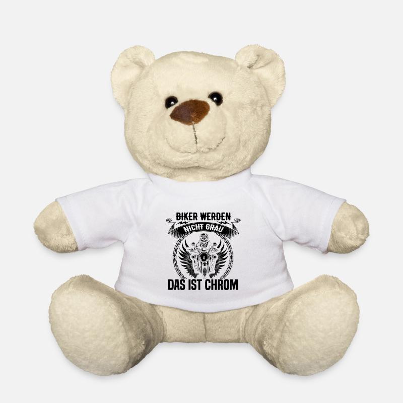 Biker werden nicht Grau das ist Chrom Motorrad - Teddy - Weiß