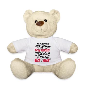 humour conneries anniversaire 60 ans - Nounours - blanc - Devant