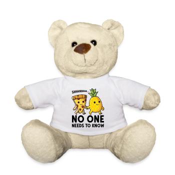 No One Needs to Know Hawaiian Pizza - Teddy Bear - white - Front