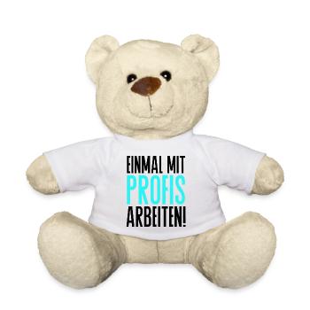 Einmal mit Profis arbeiten Spruch Handwerker - Teddy - Weiß - Vorne