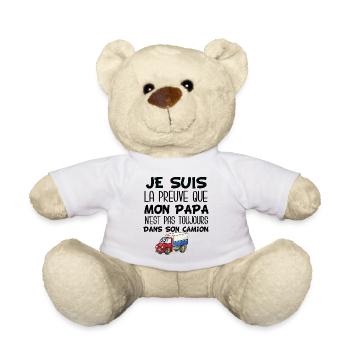 Camion papa je suis la preuve que mon papa - Nounours - blanc - Devant