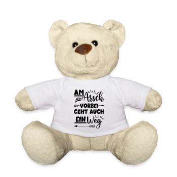 Am Arsch vorbei geht auch ein Weg - Teddy - Weiß - Vorne
