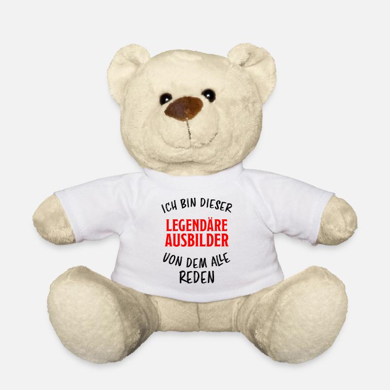 Ausbilder Lustiger Spruch Beruf Kollegen Geschenk - Teddy - Weiß