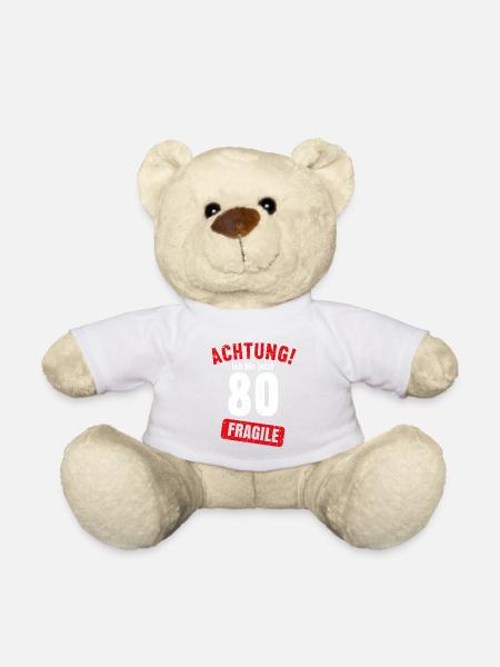 Achtung Ich bin jetzt 80 Fragile 80. Geburtstag - Teddy - Weiß