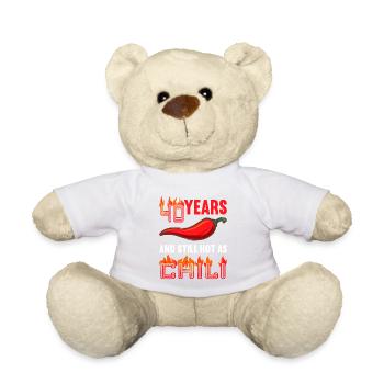40 years hot as chili 40th birthday - Teddy Bear - white - Front