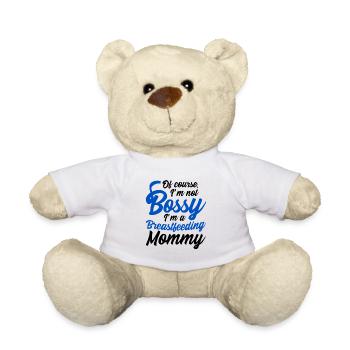 Breastfeeding Bossy Breastfeeding Mom Normalized - Teddy Bear - white - Front