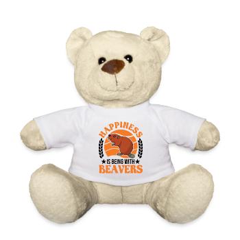 Happiness is being with Beavers Biber - Teddy - Weiß - Vorne
