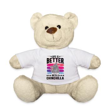 Life is better with a Chinchilla - Teddy - Weiß - Vorne