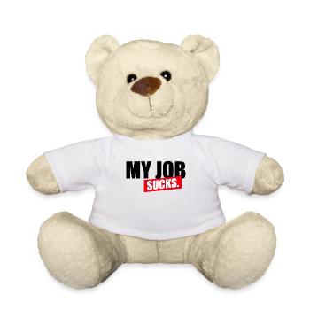 My job sucks - Teddy - Weiß - Vorne