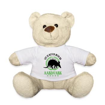 Life is better with an Aardvark Erdferkel - Teddy Bear - white - Front