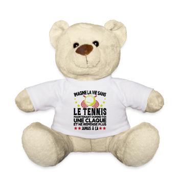 On Peut Jamais Imaginer La Vie Sans Le Tennis - Nounours - blanc - Devant