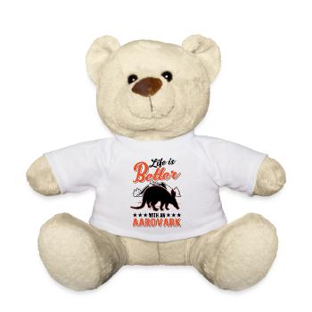Life is better with an Aardvark Erdferkel - Teddy Bear - white - Front