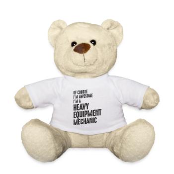 Génial, je suis un mécanicien d’équipement lourd - Nounours - blanc - Devant