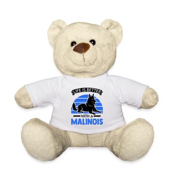 Das Leben ist besser mit einem Malinois - Teddy - Weiß - Vorne