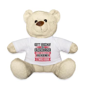 Erzgebirge Gott Spruch Mundart - Teddy - Weiß - Vorne