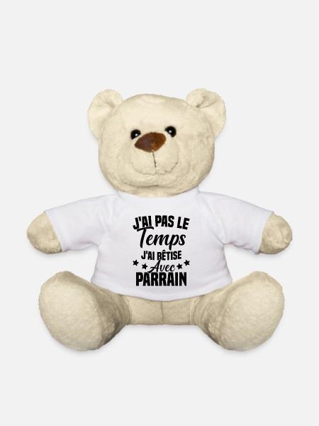 pas le temps j ai bêtise avec parrain - Nounours - blanc