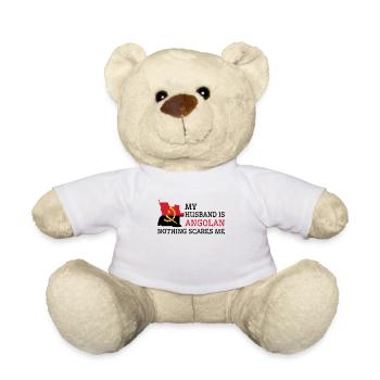 Nothing Scares Me Angolan Husband Angola - Teddy Bear - white - Front