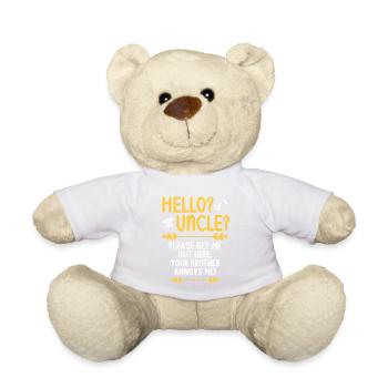 Hallo Onkel Bitte Hol Mich Hier Raus - Teddy - Weiß - Vorne