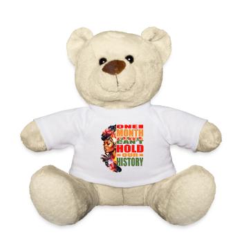 Ein Monat kann unsere Geschichte nicht halten Schwarze Geschichte Mon - Teddy - Weiß - Vorne