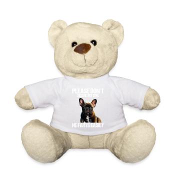 Please don't scare my dog French Bulldog - Teddy Bear - white - Front