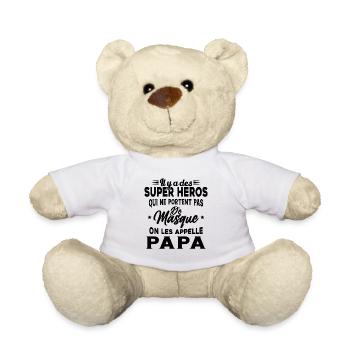 Il y a Des Super Héros On les Appelle Papa Cadeau - Nounours - blanc - Devant