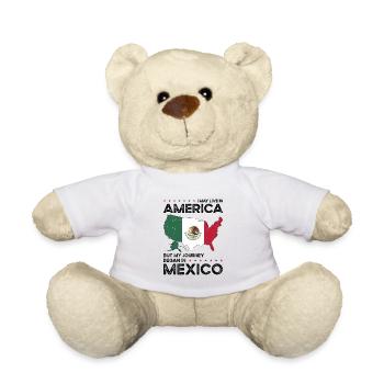 Born Mexican Mexico American USA Citizenship - Teddy Bear - white - Front