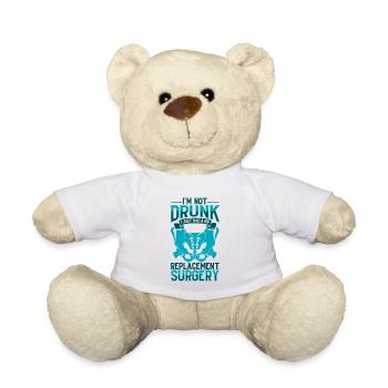 Je ne suis pas ivre - Chirurgie de la hanche - Nounours - blanc - Devant