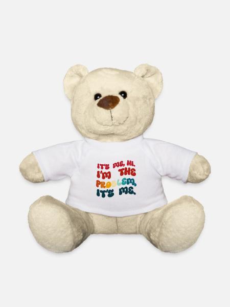 Humour colored It's Me Hi I'm the Problem - Teddy Bear - white