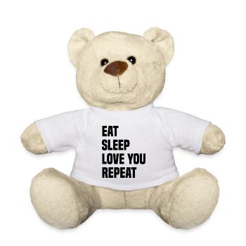 Eat Sleep Love You Repeat - Teddy Bear - white - Front
