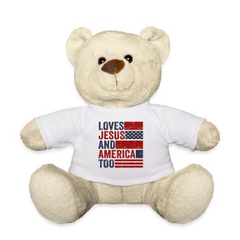 Loves Jesus and America Too God Christian - Teddy Bear - white - Front