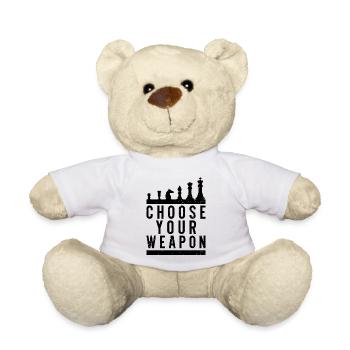 Choose Your Weapon - Lustiger Schach Spruch - Teddy - Weiß - Vorne