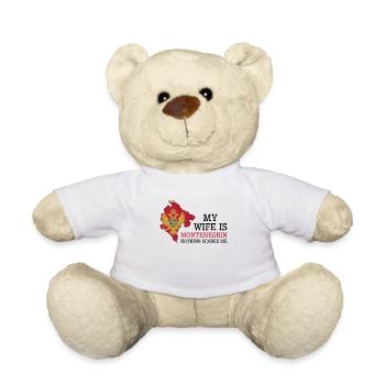 Nichts macht mir Angst Meine Frau ist - Teddy - Weiß - Vorne