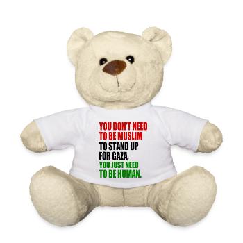 you don't need to be muslim to stand up for gaza - Teddy - Weiß - Vorne