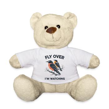 Slogan "Flieg, ich schaue" - Teddy - Weiß - Vorne