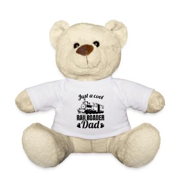 Just a cool railroad daddy - Teddy Bear - white - Front